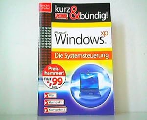 Kurz & bündig - Pannenhilfe für Windows xp - Die Systemsteuerung. Klar - kompakt - kompetent.