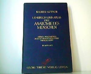 Lehrbuch und Atlas der Anatomie des Menschen. Abteilung 1 : Allgemeiner Teil nebst Zellen- und Ge...