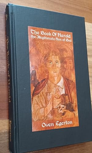 Seller image for The Book of Harold, the Illegitimate Son of God for sale by Intermission Bookshop