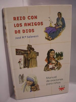 Seller image for Rezo con los amigos de Dios. Manual de oraciones para nios for sale by Librera Antonio Azorn