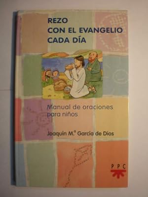 Bild des Verkufers fr Rezo con el Evangelio cada da. Manual de oraciones para nios zum Verkauf von Librera Antonio Azorn
