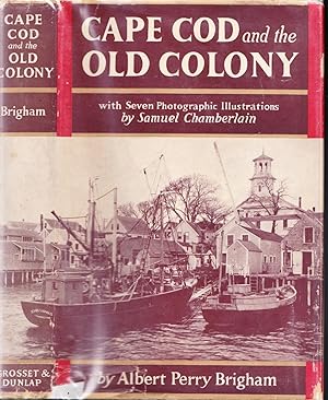 Cape Cod and the Old Colony