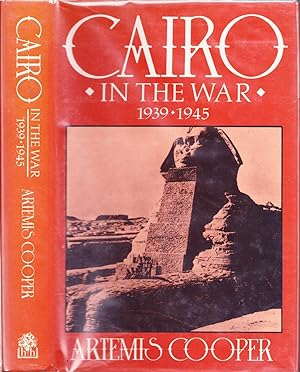 Cairo in the War, 1939 - 1945