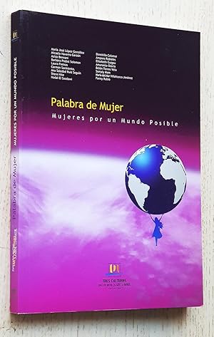 PALABRA DE MUJER. Mujeres por un mundo posible