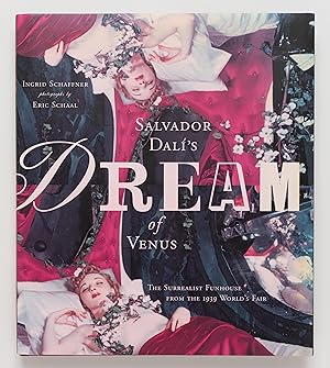 Seller image for Salvador Dali's Dream of Venus: The Surrealist Funhouse from the 1939 World's Fair for sale by Zed Books