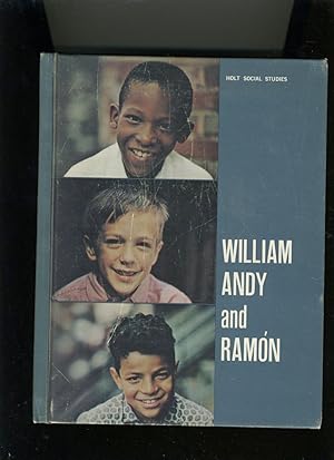 Seller image for WILLIAM, ANDY & RAMON for sale by Daniel Liebert, Bookseller