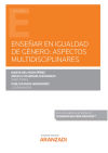 Imagen del vendedor de Ensear en igualdad de gnero: aspectos multidisciplinares (Papel + e-book) a la venta por AG Library