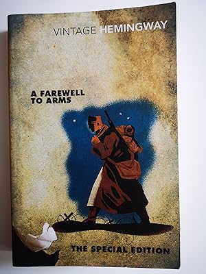 Imagen del vendedor de A Farewell to Arms: The Special Edition: Ernest Hemingway a la venta por Karmakollisions