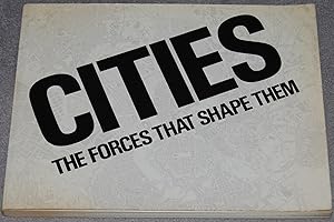 Image du vendeur pour Cities, the forces that shape them mis en vente par Springhead Books