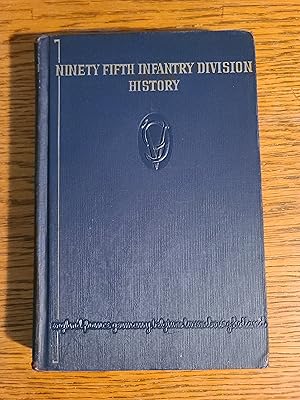 Ninety-Fifth Infantry Division 1918-1946
