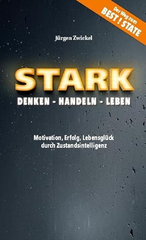 Seller image for STARK Denken - Handeln - Leben for sale by BuchWeltWeit Ludwig Meier e.K.