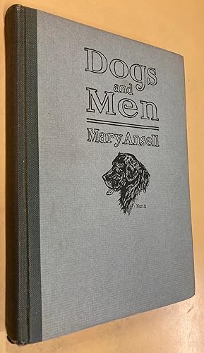 Image du vendeur pour Dogs and Men mis en vente par DJ Ernst-Books