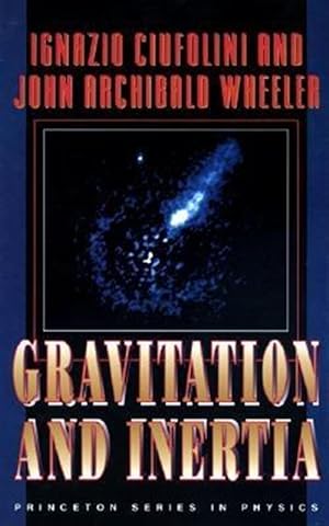 Bild des Verkufers fr Gravitation and Inertia zum Verkauf von GreatBookPrices