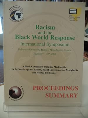 Racism and the Black World Response : international Symposium : Dalhousie University, Halifax, No...