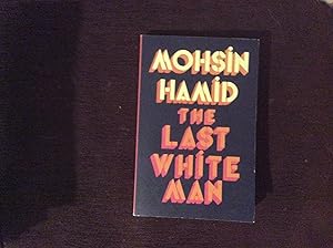 Seller image for The Last White Man *****UNC PROOF**** for sale by BRITOBOOKS