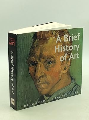 Image du vendeur pour A BRIEF HISTORY OF ART mis en vente par Kubik Fine Books Ltd., ABAA