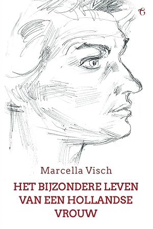 Seller image for Het bijzondere leven van een Hollandse vrouw for sale by moluna