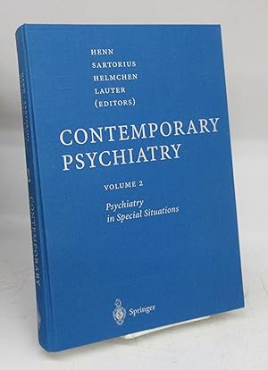 Seller image for Contemporary Psychiatry Volume 2: Psychiatry in Special Situations for sale by Attic Books (ABAC, ILAB)