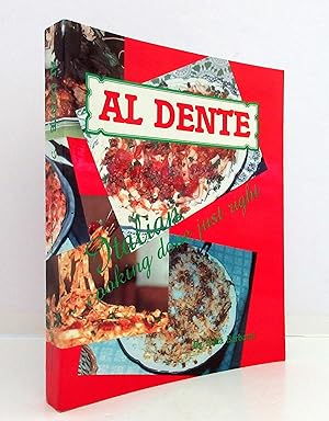 Al Dente: Italian Cooking Done Just Right