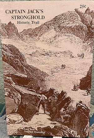 Bild des Verkufers fr Captain Jack's Stronghold: Historic Trail, Lava Beds National Monument zum Verkauf von Crossroads Books