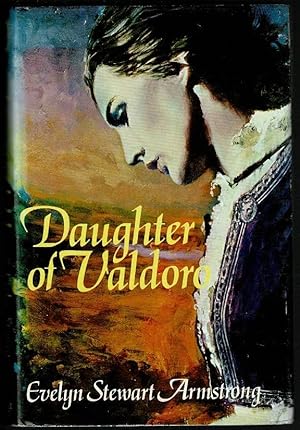 Seller image for Daughter of Valdoro for sale by Lazy Letters Books
