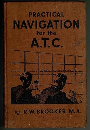 Imagen del vendedor de Practical Navigation for the A.T.C. a la venta por Lazy Letters Books