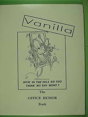 Seller image for Vanilla The Office Humor Book for sale by PB&J Book Shop