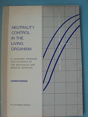 Immagine del venditore per Neutrality Control In The Living Organism venduto da PB&J Book Shop