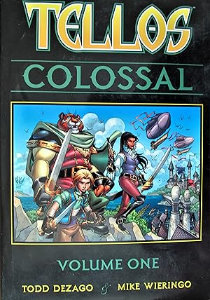 Seller image for Tellos Colossal, Volume One for sale by Friends of the Salem Public Library