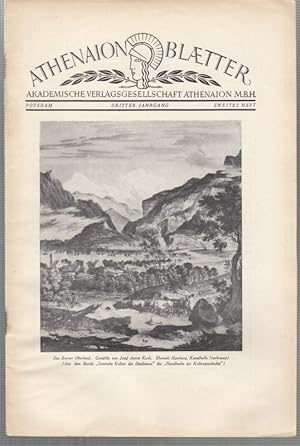 Seller image for Athenaion Blaetter. 2. Heft - 3. Jahrgang. - Aus dem Inhalt: Paul Schmitthenner - Die Krisis des Weltkrieges im Jahre 1916 / Willibald Kirfel - Die Stellung der Frau in Indien / Karl Grber - Die Anfnge der deutschen Spielzeugindustrie / Walther Vetter - Schuberts erste Begegnung mit dem Theater / Ernst Sorge - Das Leben der Grnlnder / Von unseren Werken / Karl Heidkamp - Wie ich Friedrich Wilhelm I. erlebte / Eduard Poeppig - Der Biss der Giftschlange / Aga Grfin vom Hagen - Mensch und Hund, zwei Anekdoten / Adam Wrede - Der Humor in den volkstmlichen Inschriften / Kleine Mitteilungen. for sale by Antiquariat Carl Wegner