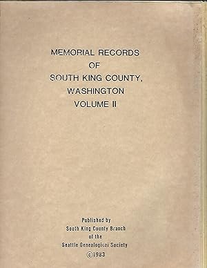 Memorial Records of South King County, Washington - Volume II