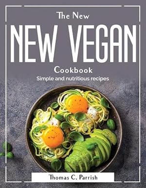 Seller image for New Vegan Cookbook (Paperback) for sale by AussieBookSeller