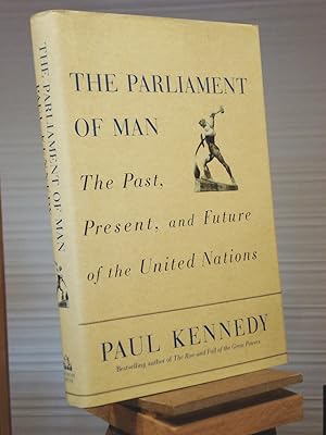 Image du vendeur pour The Parliament of Man: The Past, Present, and Future of the United Nations mis en vente par Henniker Book Farm and Gifts