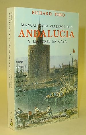 Imagen del vendedor de Manual Para Viajeros por Andalucia y Lectores en Casa a la venta por Friends of the Multnomah County Library