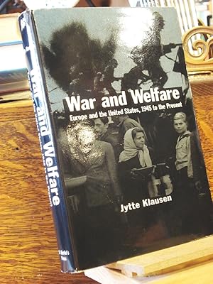 Image du vendeur pour War and Welfare mis en vente par Henniker Book Farm and Gifts