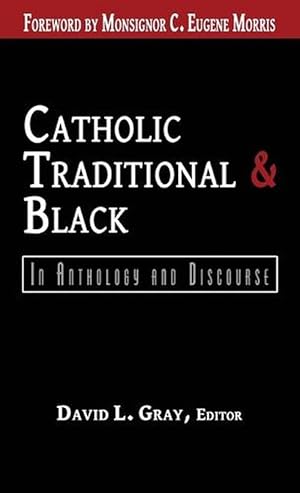 Seller image for Catholic, Traditional & Black (Hardcover) for sale by AussieBookSeller