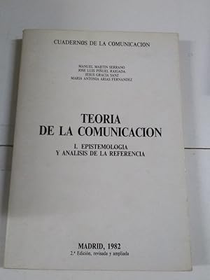 Imagen del vendedor de Teora de la comunicacin, I. Epistemologia y anlisis de la referencia a la venta por Libros Ambig