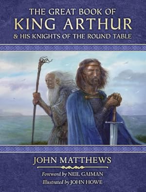 Seller image for Great Book of King Arthur & His Knights of the Round Table for sale by GreatBookPrices