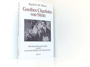 Goethes Charlotte von Stein