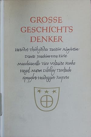 Image du vendeur pour Grosse Geschichtsdenker. Ein Zyklus Tbinger Vorlesungen. mis en vente par Antiquariat Bookfarm