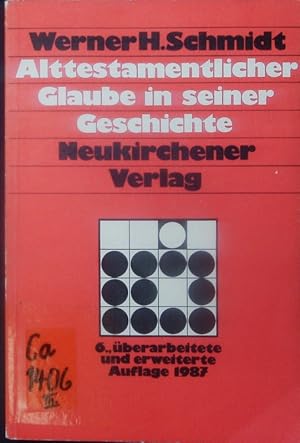 Seller image for Alttestamentlicher Glaube in seiner Geschichte. for sale by Antiquariat Bookfarm