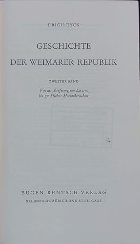 Seller image for Von der Konferenz von Locarno bis zu Hitlers Machtbernahme. Geschichte der Weimarer Republik; Bd. 2. for sale by Antiquariat Bookfarm