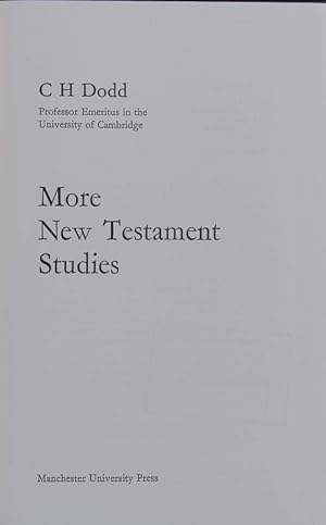 Immagine del venditore per More New Testament studies. venduto da Antiquariat Bookfarm