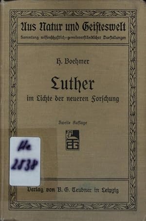 Imagen del vendedor de Luther im Lichte der neueren Forschung. Ein kritischer Bericht ; mit 2 Bildnissen Luthers. a la venta por Antiquariat Bookfarm