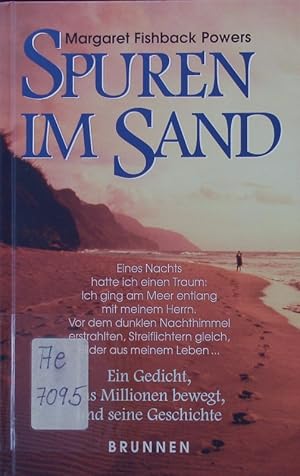 Bild des Verkufers fr Spuren im Sand. Ein Gedicht, das Millionen bewegt und seine Geschichte. zum Verkauf von Antiquariat Bookfarm