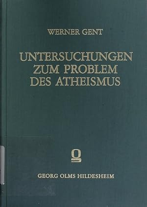 Bild des Verkufers fr Untersuchungen zum Problem des Atheismus. Ein Beitrag zur weltanschaulichen Situation unserer Zeit. zum Verkauf von Antiquariat Bookfarm