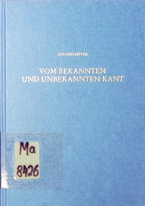 Imagen del vendedor de Vom bekannten und unbekannten Kant. a la venta por Antiquariat Bookfarm