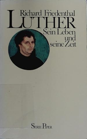 Bild des Verkufers fr Luther. Sein Leben und seine Zeit. zum Verkauf von Antiquariat Bookfarm
