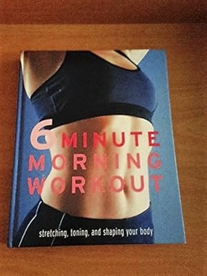 Seller image for 6 Minute Morning Workout for sale by WeBuyBooks