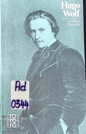 Seller image for Hugo Wolf. mit Selbstzeugnissen und Bilddokumenten. for sale by Antiquariat Bookfarm